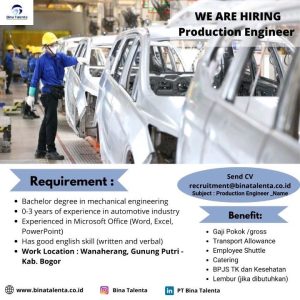 Lowongan Kerja Production Engineer di PT Bina Talenta